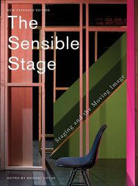 Cover image for The Sensible Stage: Staging and the Moving Image