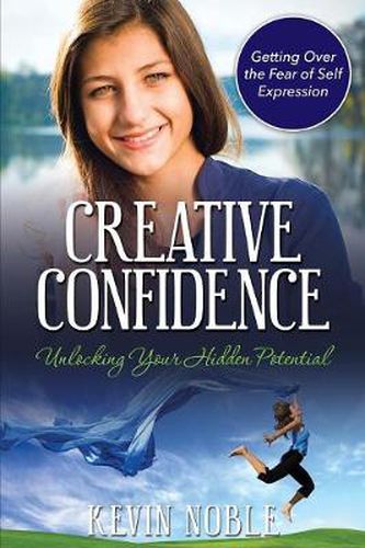Cover image for Creative Confidence: Unlocking Your Hidden Potential