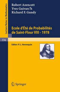 Cover image for Ecole d'Ete de Probabilites de Saint-Flour VIII, 1978