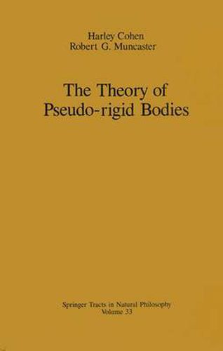 Cover image for The Theory of Pseudo-rigid Bodies