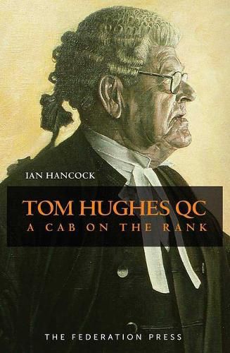 Tom Hughes QC: A Cab on the Rank