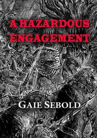 Cover image for A Hazardous Engagement