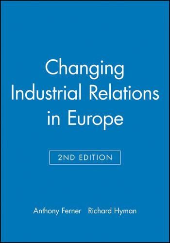 Cover image for Changing Industrial Relations in Europe