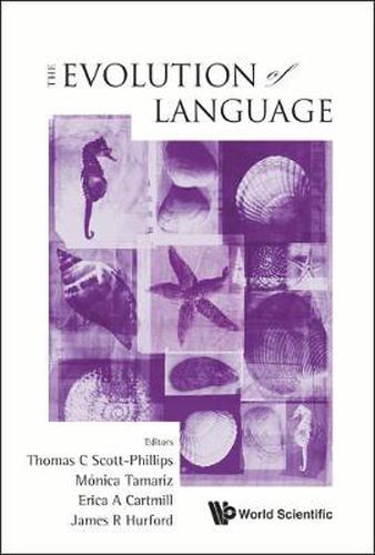 Cover image for Evolution Of Language, The - Proceedings Of The 9th International Conference (Evolang9)