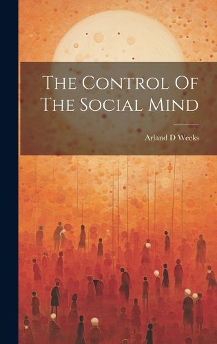 The Control Of The Social Mind