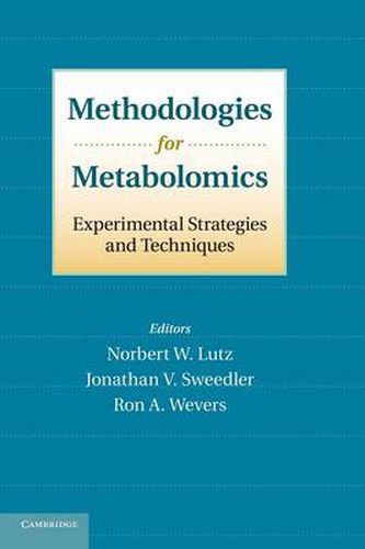 Cover image for Methodologies for Metabolomics: Experimental Strategies and Techniques