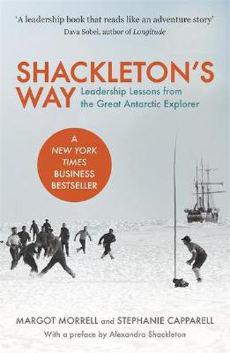 Cover image for Shackleton's Way: Leadership Lessons from the Great Antarctic Explorer