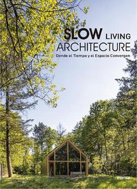 Cover image for Slow Living Architecture