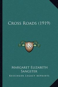 Cover image for Cross Roads (1919)