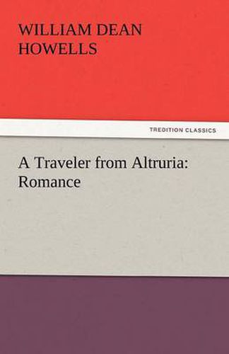 Cover image for A Traveler from Altruria: Romance
