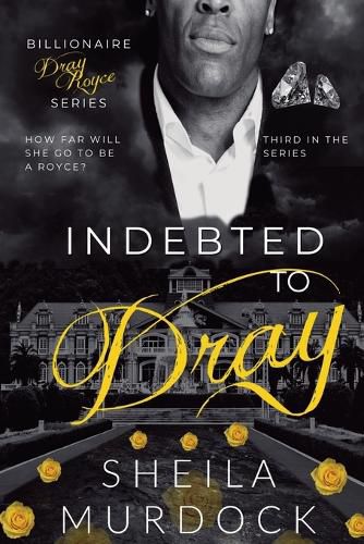 Cover image for Indebted to Dray