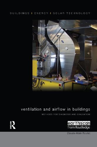 Cover image for Ventilation and Airflow in Buildings: Methods for Diagnosis and Evaluation