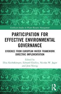 Cover image for Participation for Effective Environmental Governance: Evidence from European Water Framework Directive implementation