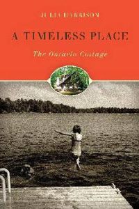 Cover image for A Timeless Place: The Ontario Cottage