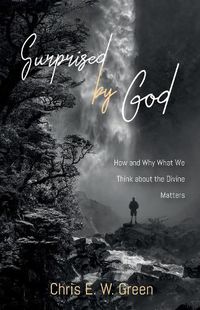 Cover image for Surprised by God