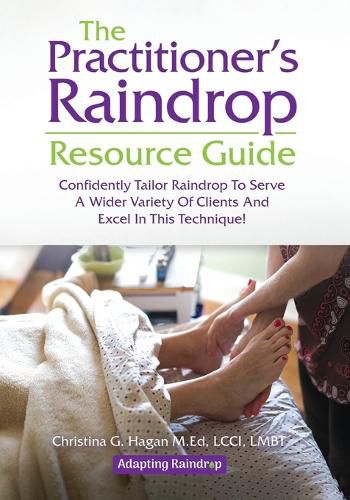 Cover image for The Practitioner's Raindrop Resource Guide