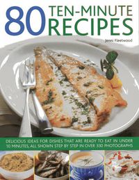 Cover image for 80 Ten-minute Recipes