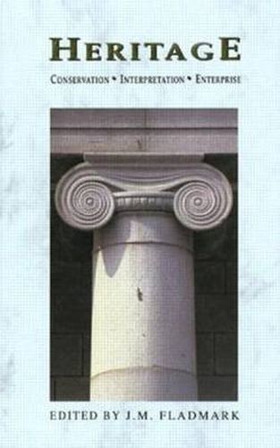 Cover image for Heritage: Conservation, Interpretation and Enterprise
