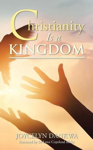 Cover image for Christianity Is a Kingdom