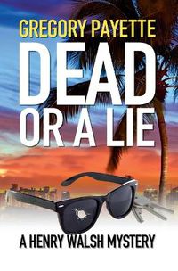 Cover image for Dead or a Lie