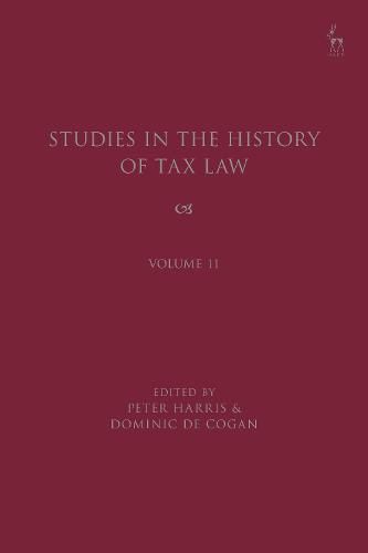 Cover image for Studies in the History of Tax Law, Volume 11