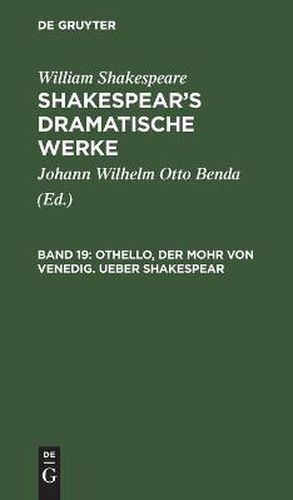 Othello, Der Mohr Von Venedig. Ueber Shakespear