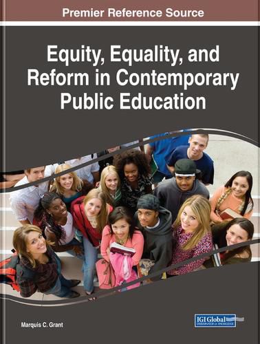 Cover image for Equity, Equality, and Reform in Contemporary Public Education