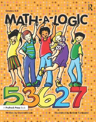 Cover image for Math-a-Logic: Grades 4-8