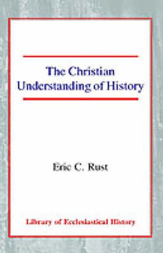 Cover image for The Christian Understanding of History