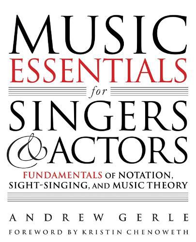 Cover image for Music Essentials for Singers and Actors: Fundamentals of Notation, Sight-Singing and Music Theory