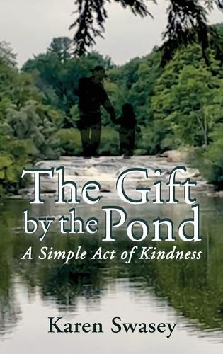 Cover image for The Gift by the Pond