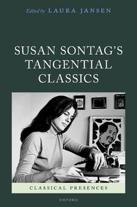 Cover image for Susan Sontag's Tangential Classics