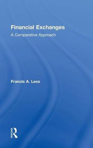 Cover image for Financial Exchanges: A Comparative Approach