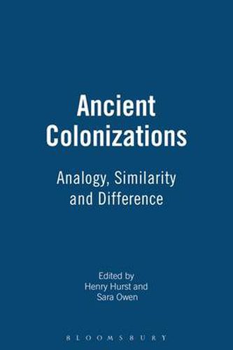 Cover image for Ancient Colonisations: Analogy,Similarity and Difference