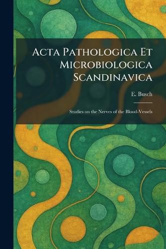 Cover image for Acta Pathologica Et Microbiologica Scandinavica