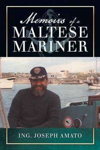 Cover image for Memoirs of a Maltese Mariner