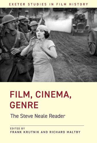 Cover image for Film, Cinema, Genre: The Steve Neale Reader