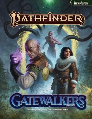 Pathfinder Adventure Path: Gatewalkers (P2)