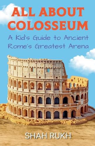 Cover image for All About Colosseum