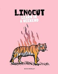 Cover image for Linocut: Learn in a Weekend