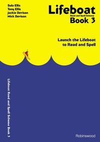 Cover image for Lifeboat Read and Spell Scheme: Launch the Lifeboat to Read and Spell