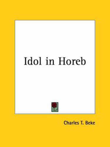 Cover image for Idol in Horeb (1871)