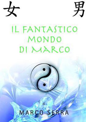 Cover image for il Fantastico Mondo Di Marco