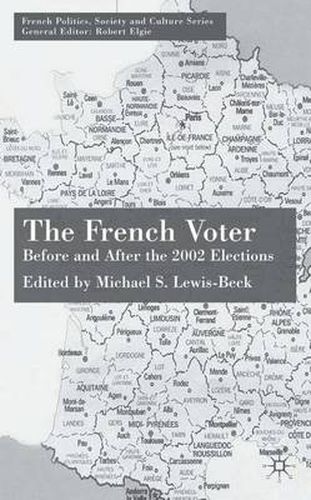 The French Voter: Before and After the 2002 Elections