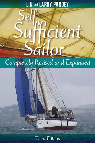 Cover image for Self Sufficient Sailor, Full Revised and Expanded