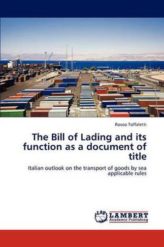 Cover image for The Bill of Lading and its function as a document of title