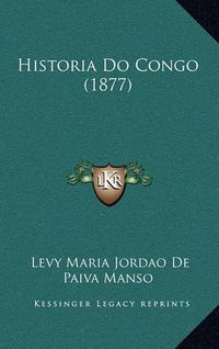 Cover image for Historia Do Congo (1877)