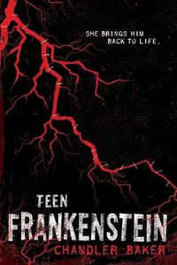 Cover image for Teen Frankenstein: High School Horror