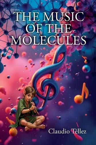 Cover image for The Music of the Molecules