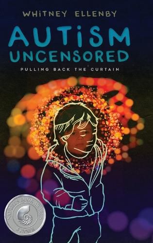 Cover image for Autism Uncensored: Pulling Back the Curtain